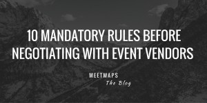 Tips For Negotiating With Event Vendors Meetmaps