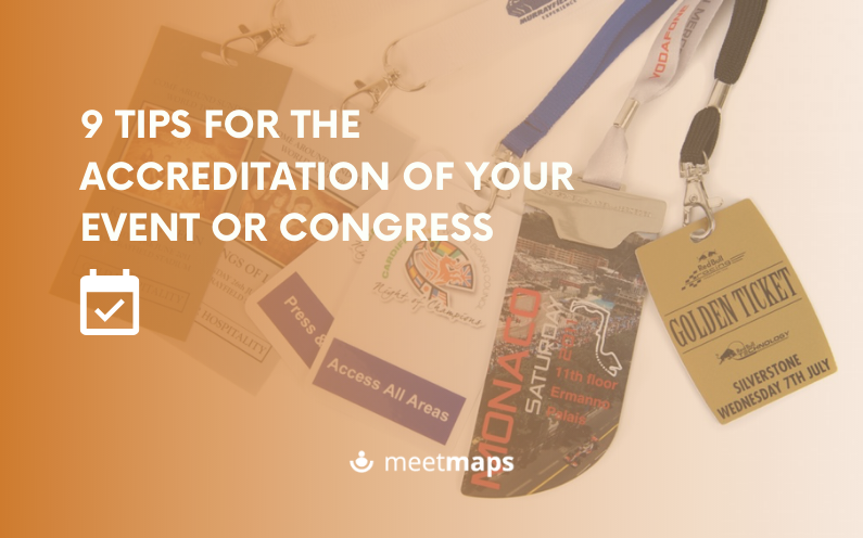 9 tips for the accreditation of your event or congress