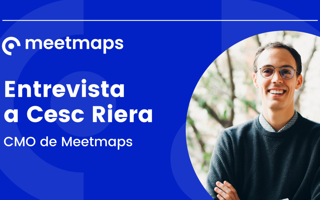 Cesc Riera: “era un buen momento para hacer un restyling de la marca y posicionar la imagen de Meetmaps a la realidad de la empresa”