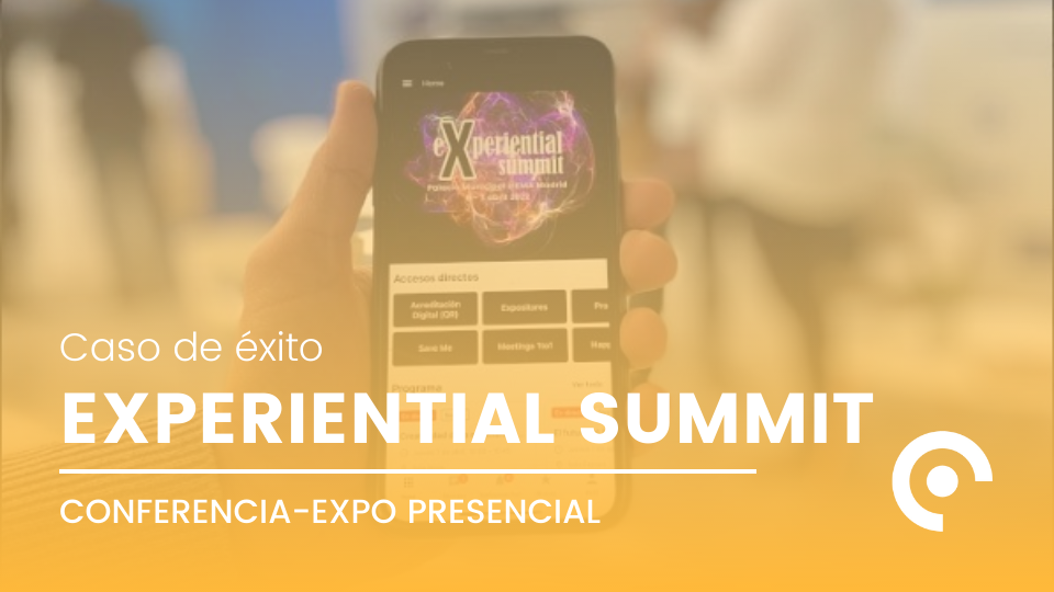 Estrenamos nueva app en el Experiential Summit organizado por Grupo Eventoplus
