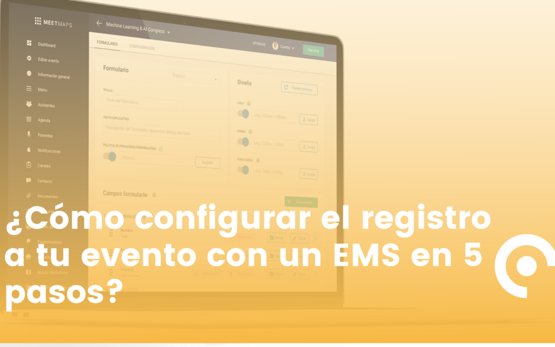 ¿Cómo configurar el registro con un Event Management Software en 5 pasos?