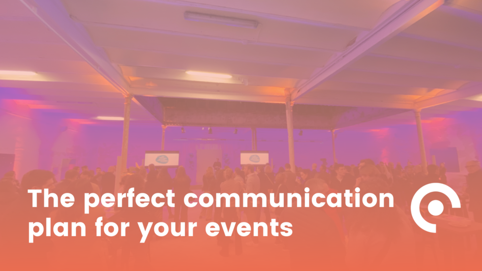 The perfect communication plan for your events - Meetmaps Blog