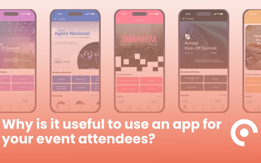 Why is it useful to use an app for your event attendees?