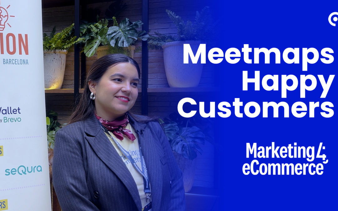 Software all in one para eventos con Marketing4ecommerce – Meetmaps Happy Customer