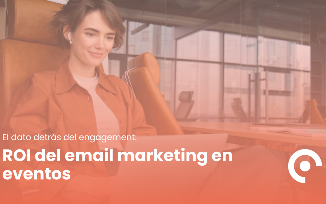 ROI email marketing eventos