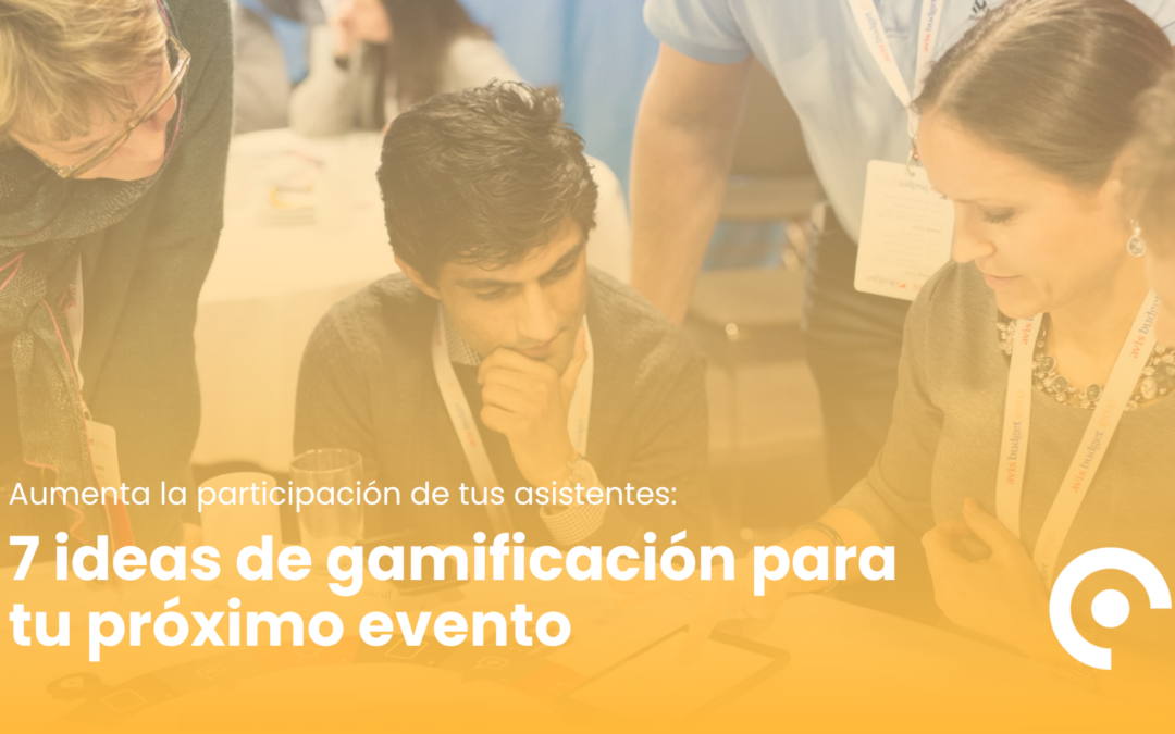 7 ideas innovadoras de gamificación para tu próximo evento