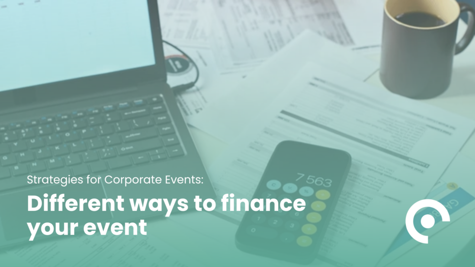 Different ways to finance your corporate event: effective strategies